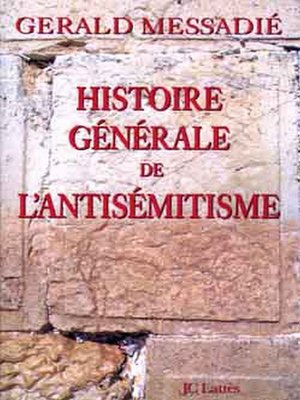 cover image of Histoire générale de l'antisémitisme